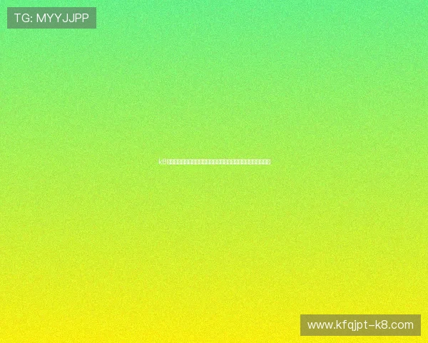 k8凯发中文站新手注册流程详细步骤指导助力玩家快速开启游戏之旅